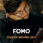 Hội chứng sợ bị bỏ lỡ Fomo- Fear of Missing Out